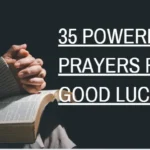 35 Powerful Prayers for Good Luck: Inviting Divine Favour Into Your Life